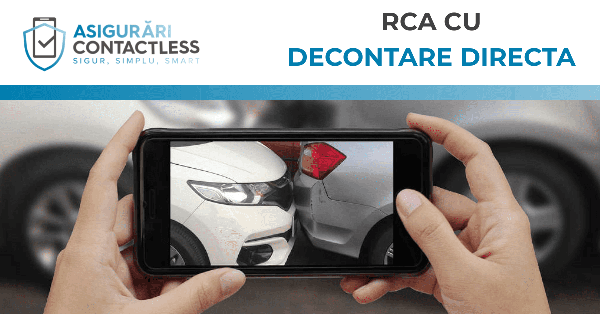 Ce inseamna Decontare Directa RCA? Asigurari Contactless ®